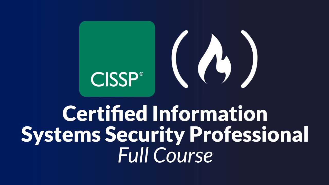 CISSP Certification Course – Achieve Success in the Certified Information Security Professional Exam