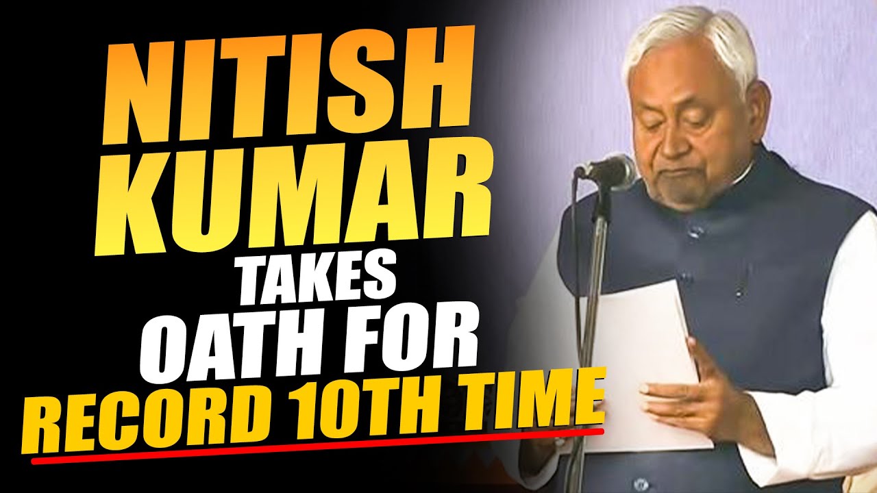 Nitish Kumar Sworn in for 10th Term as Bihar CM 🗳️