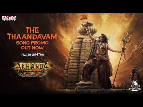 Akhanda 2 Thaandavam Song Promo | NBK & Boyapati