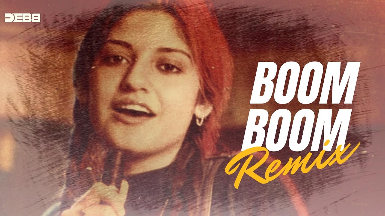 Boom Boom Remix by Nazia Hasan | Debb 🎶