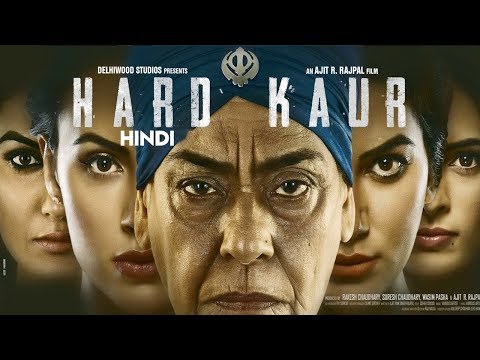 Hard Kaur Full Hindi Dubbed Movie | Punjabi Movies | Deana Uppal, Drishti Grewal