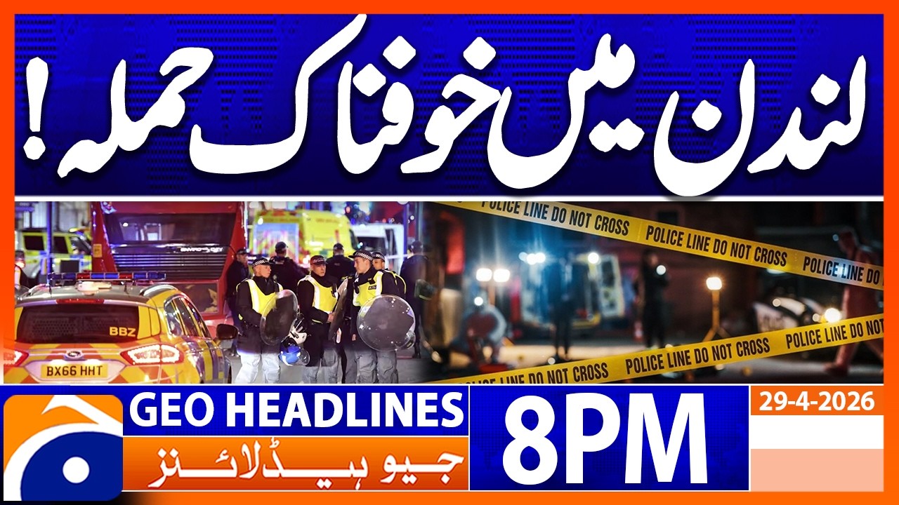 Two Jewish men stabbed in London..!! | Geo News 8 PM Headlines | 29 April 2026