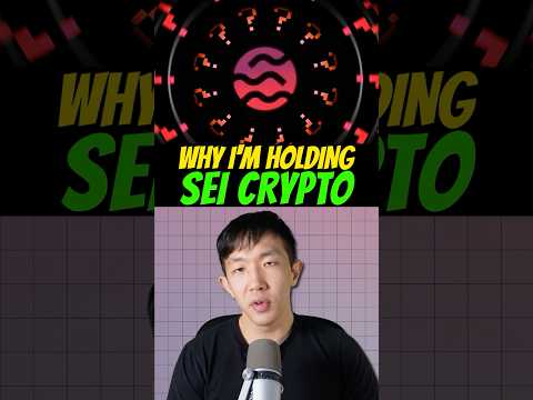Why I’m holding SEI Crypto #sei #crypto #altcoins