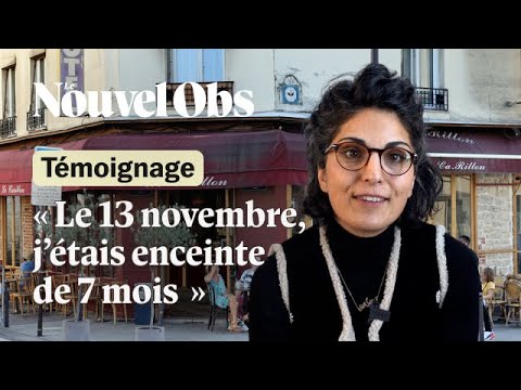 "Le 13-Novembre, j'étais au Carillon et enceinte de 7 mois" : Bahareh Akrami se souvient