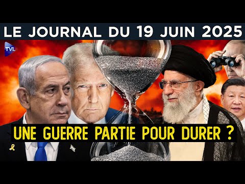 Israël/Iran : vers une guerre longue ? - JT du jeudi 19 juin 2025