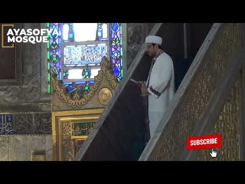 Ayasofya Camii Cuma Hutbesi - Helal Kazanç(Eng Translation)