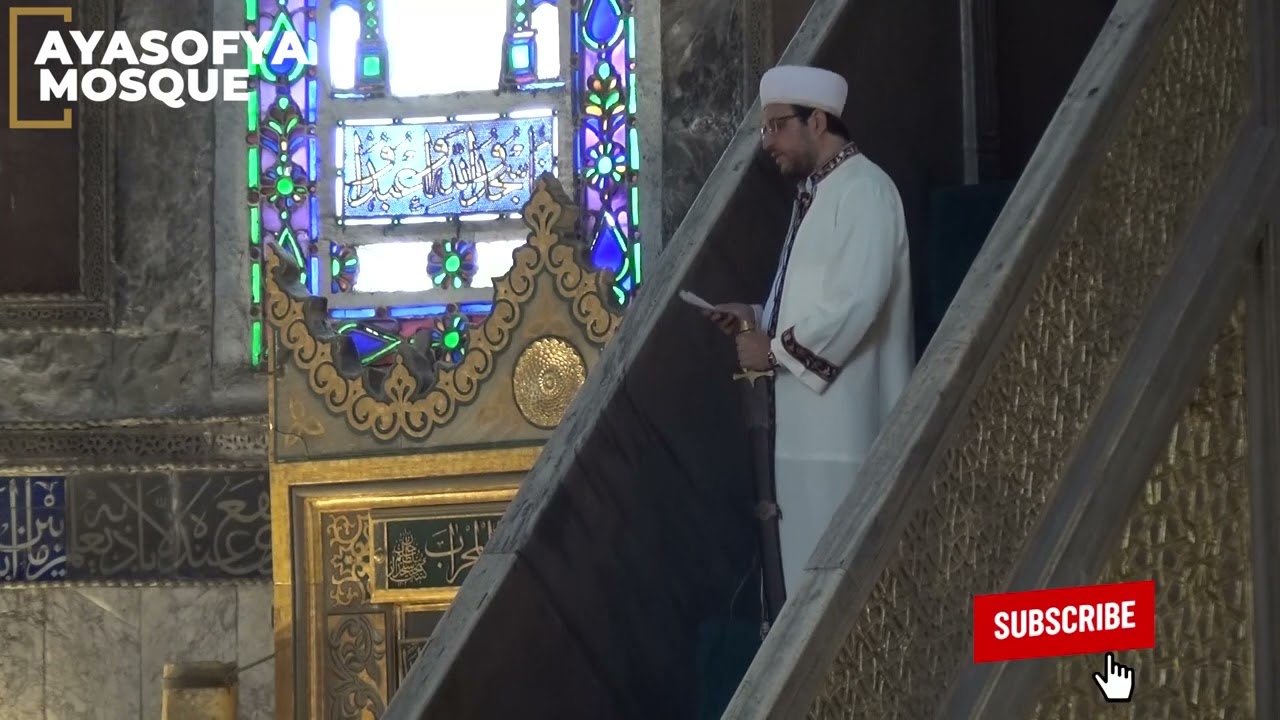 Ayasofya Camii Cuma Hutbesi - Helal Kazanç(Eng Translation)