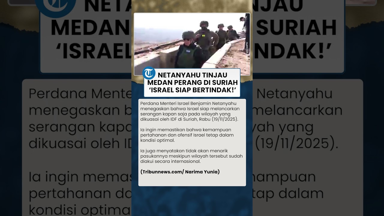 Netanyahu Kunjungi Suriah, Tekankan Siap Tindak ๐ฎ๐ฑ