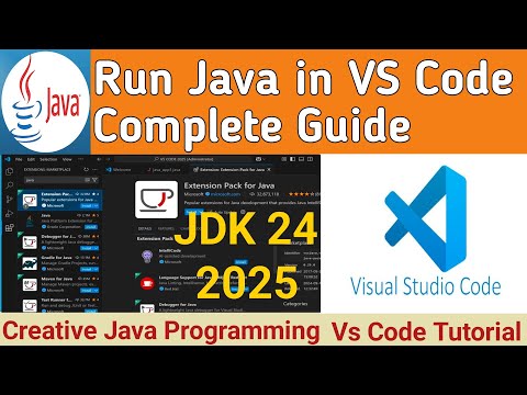 How to Install & Run Java in Visual Studio Code [2025] Complete Guide | Java Extensions in VS Code