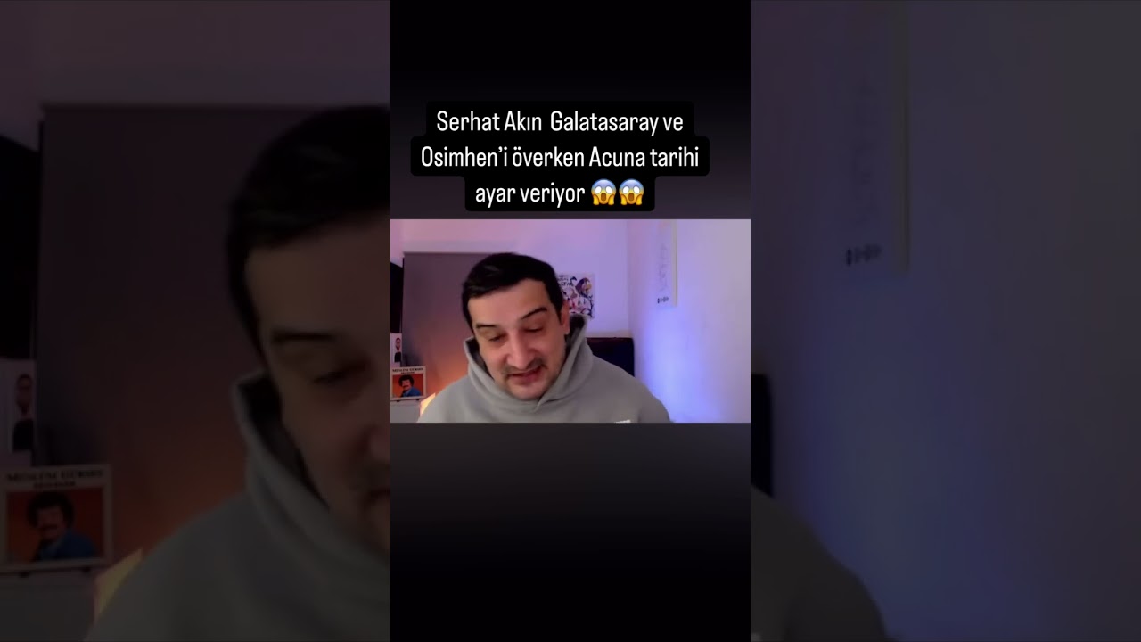 Serhat Akın'dan Osimhen'e Eleştiri: Acuna Tepkili ⚽