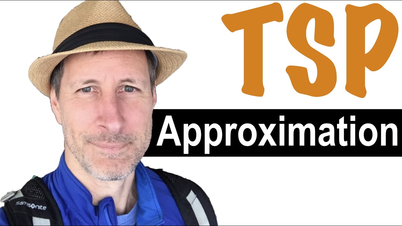 TSP Approximation Algorithms | Efficient Solutions to the Traveling Salesman Problem