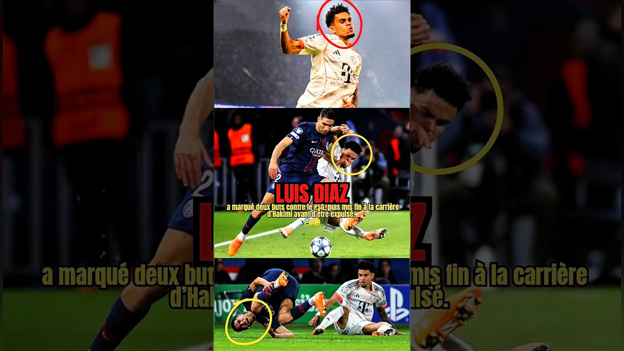 Luis Díaz Brille avec 2 Buts contre le PSG et Impacte Hakimi ⚽