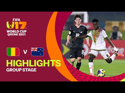 Mali vs New Zealand Highlights | FIFA U-17 World Cup Qatar 2025