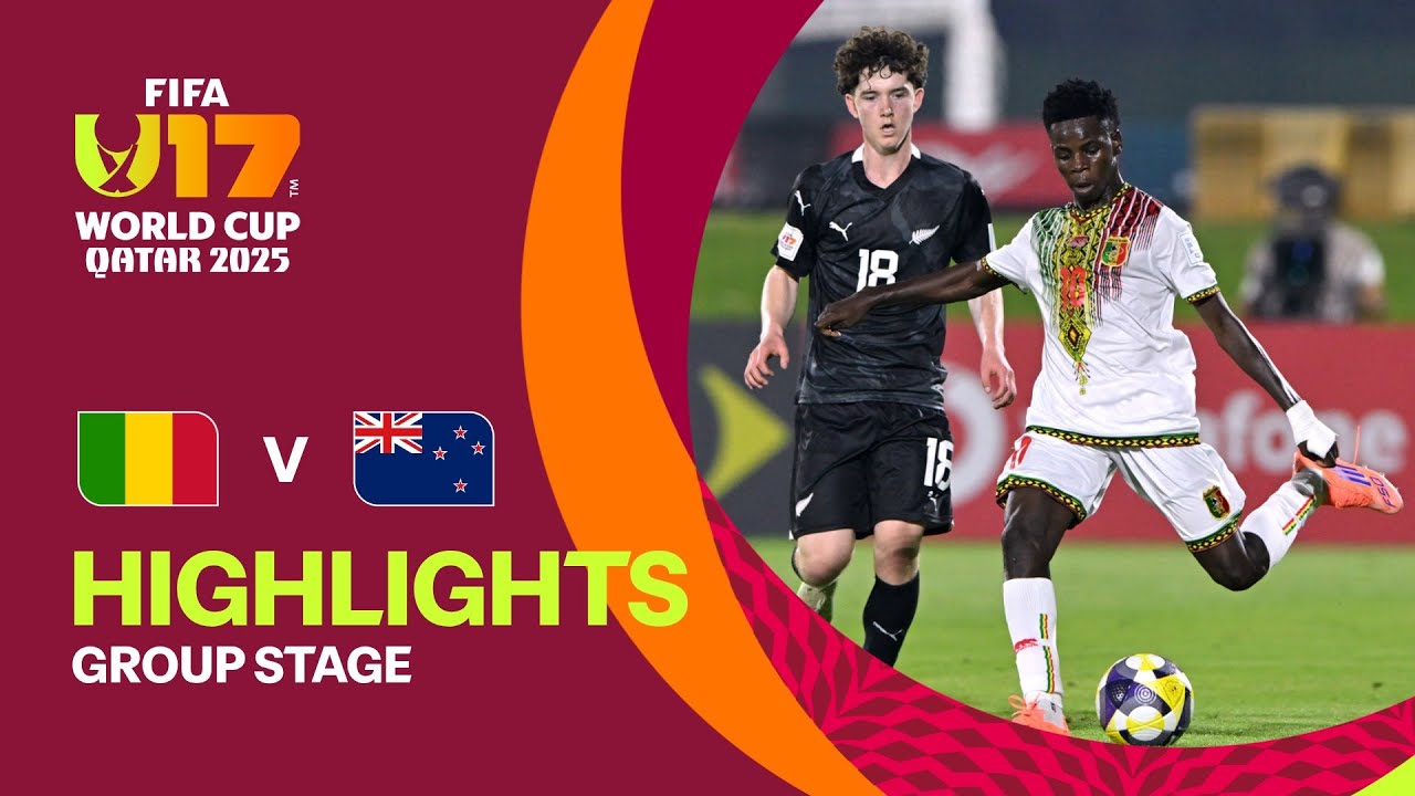 Exciting Highlights: Mali vs New Zealand | FIFA U-17 World Cup Qatar 2025 ⚽