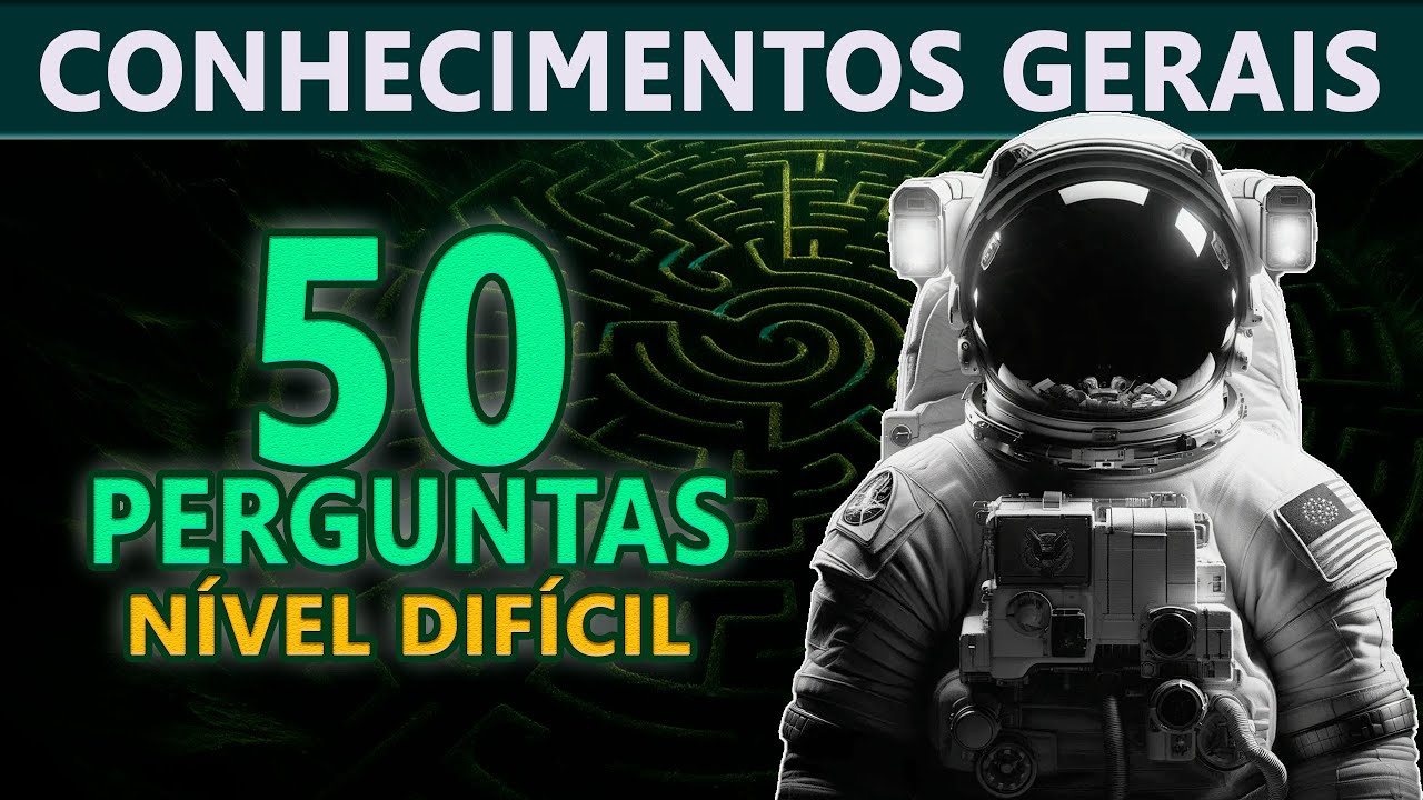 Desafie sua Mente com Nosso Quiz de Conhecimentos Gerais - 50 Perguntas Difíceis 🧠