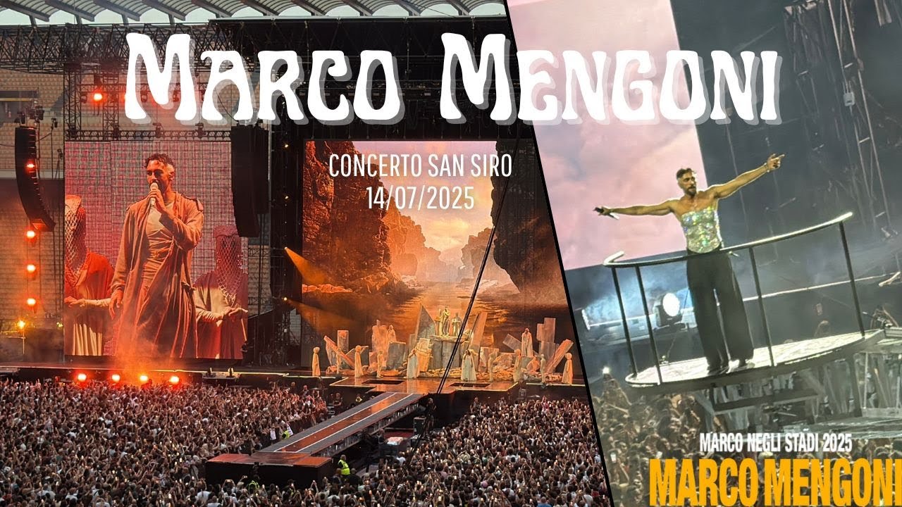 Marco Mengoni Stadi 2025 Live at San Siro 🎤