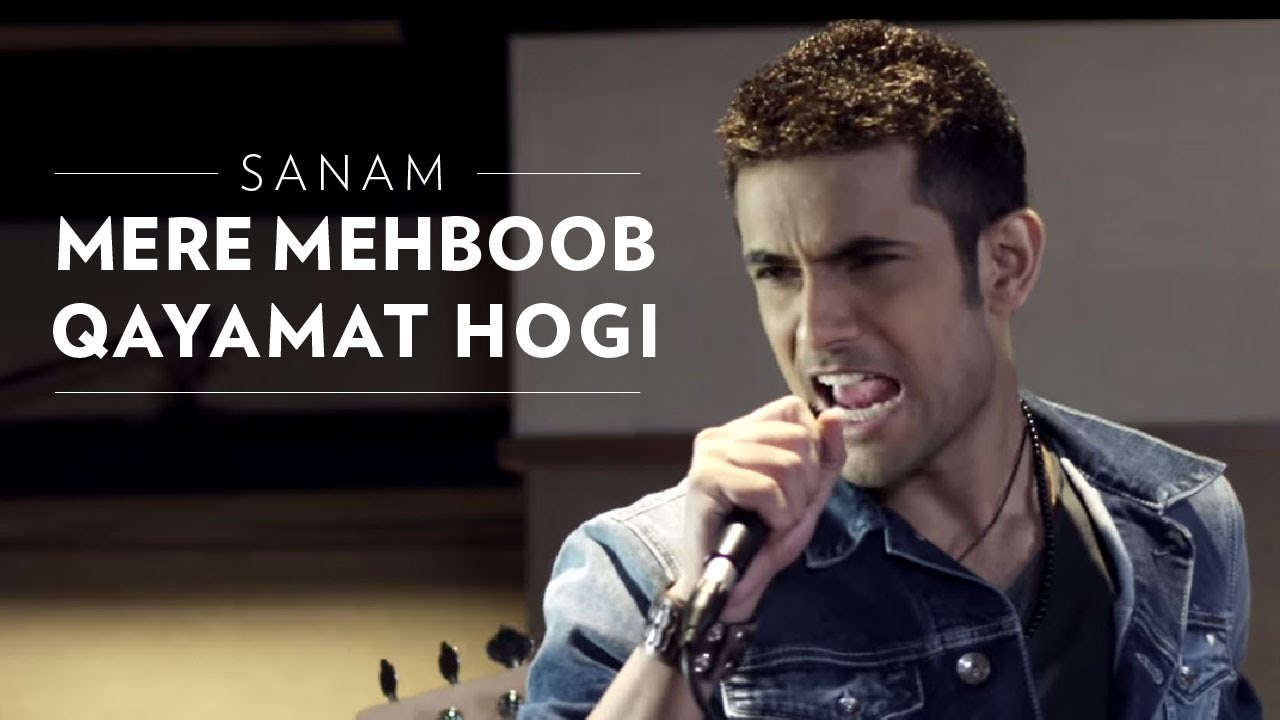 SANAM - Mere Mehboob Qayamat Hogi 🎶