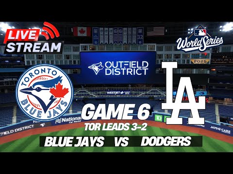 ⚾ MLB LIVE! Los Angeles Dodgers vs Toronto Blue Jays | Game 6 | October 30, 2025 | Full Game Live