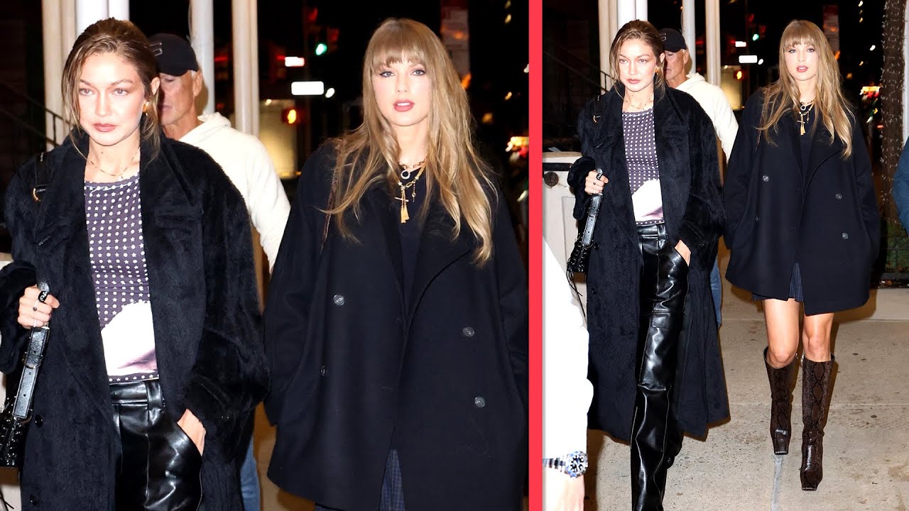 Taylor Swift and Gigi Hadid Attend Fashionable Dinner at NYC Hotspot