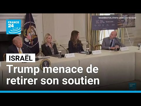 Annexion de la Cisjordanie : l'ultimatum de Trump qui menace Israël de retirer son soutien