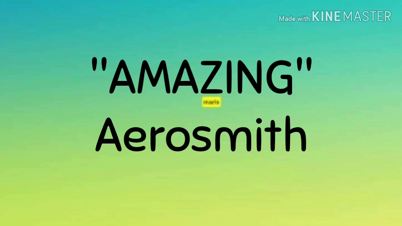 Aerosmith's 'Amazing' Lyrics 🎸