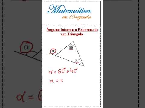Ângulos Internos e Externos de um Triângulo #matemática  #mathematics