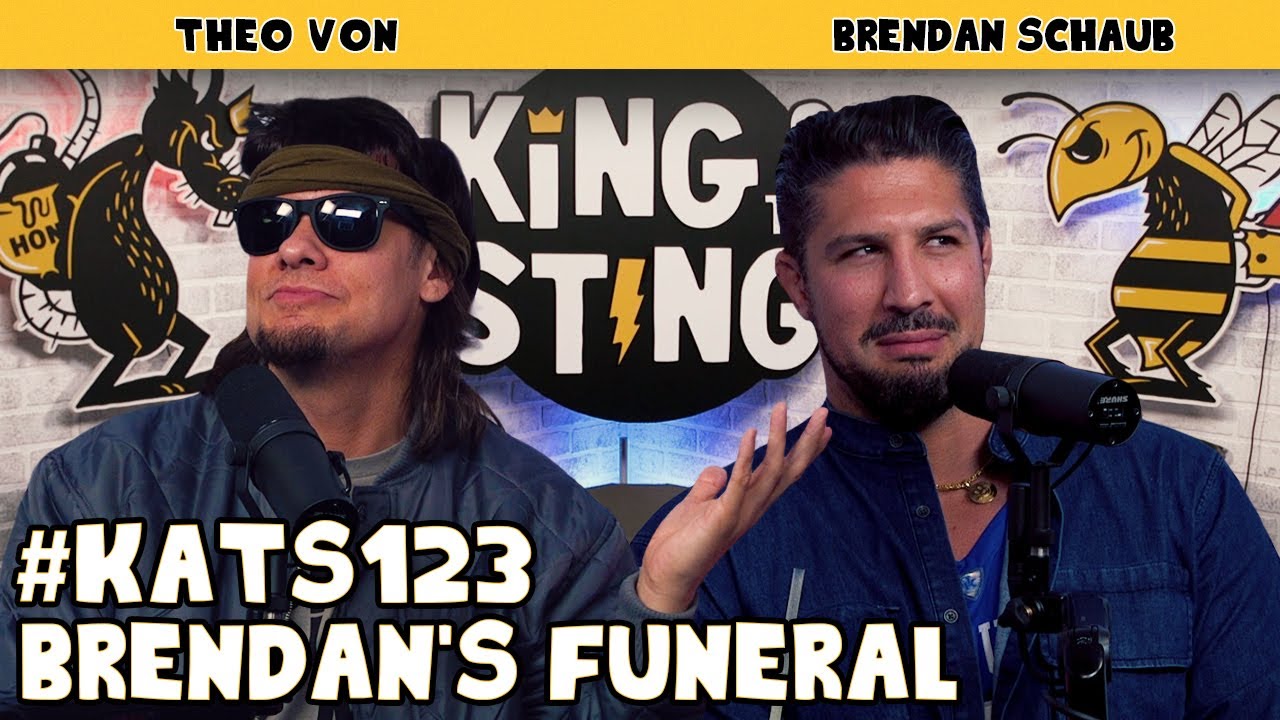 Brendan's Funeral & More | King and the Sting with Theo Von & Brendan Schaub 🎙️