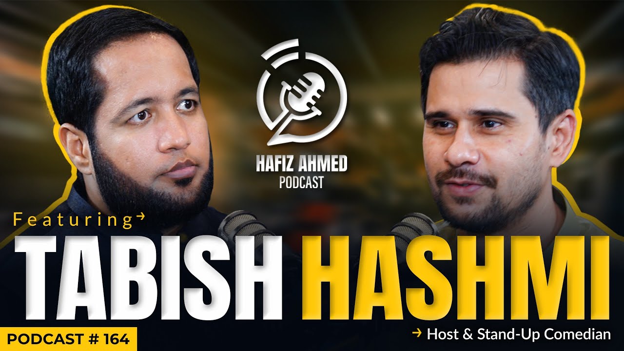 Hafiz Ahmed Podcast: A Conversation with Tabish Hashmi