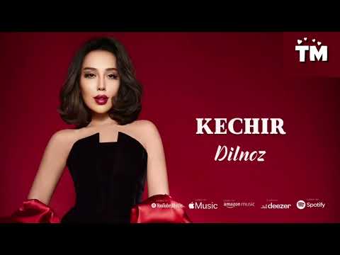 Dilnoz - Kechir (Official Music Audio)