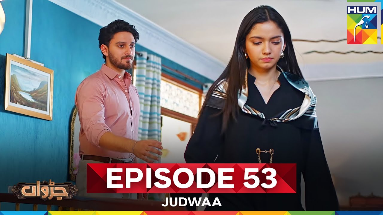Judwaa Episode 53 | 13 May 2025 | Aina Asif & Adnan Raza | Ujooba Beauty & Berg Prickly Heat Powder