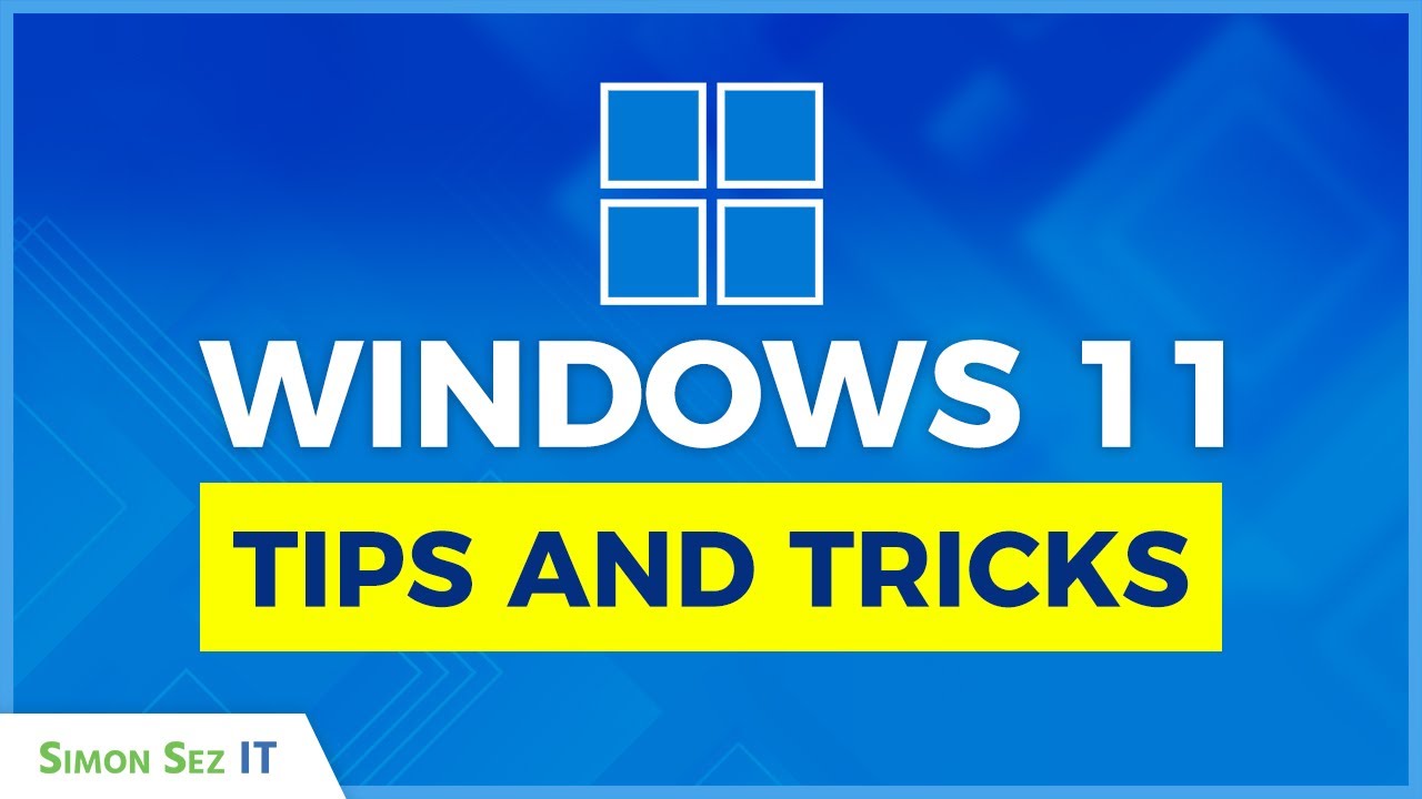 Windows 11 Tips and Tricks: Advanced Guide to Mastering Features and Functionality