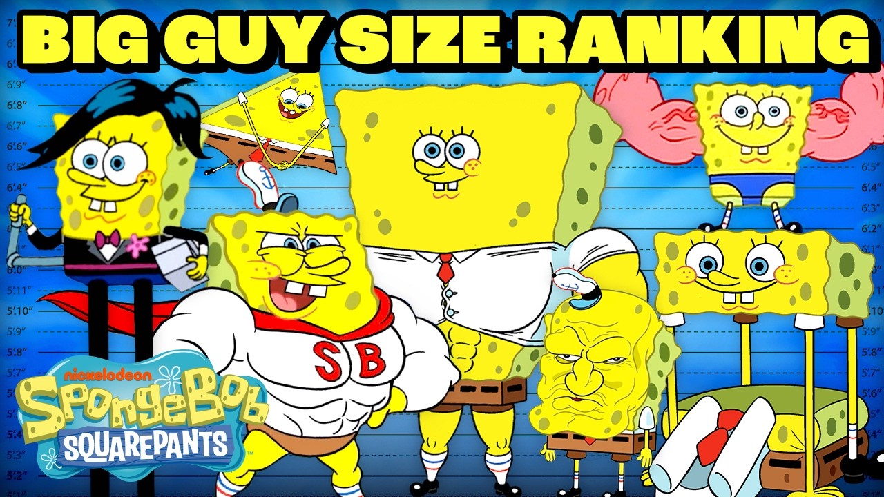 Top SpongeBob Big Guy Moments by Size 📏