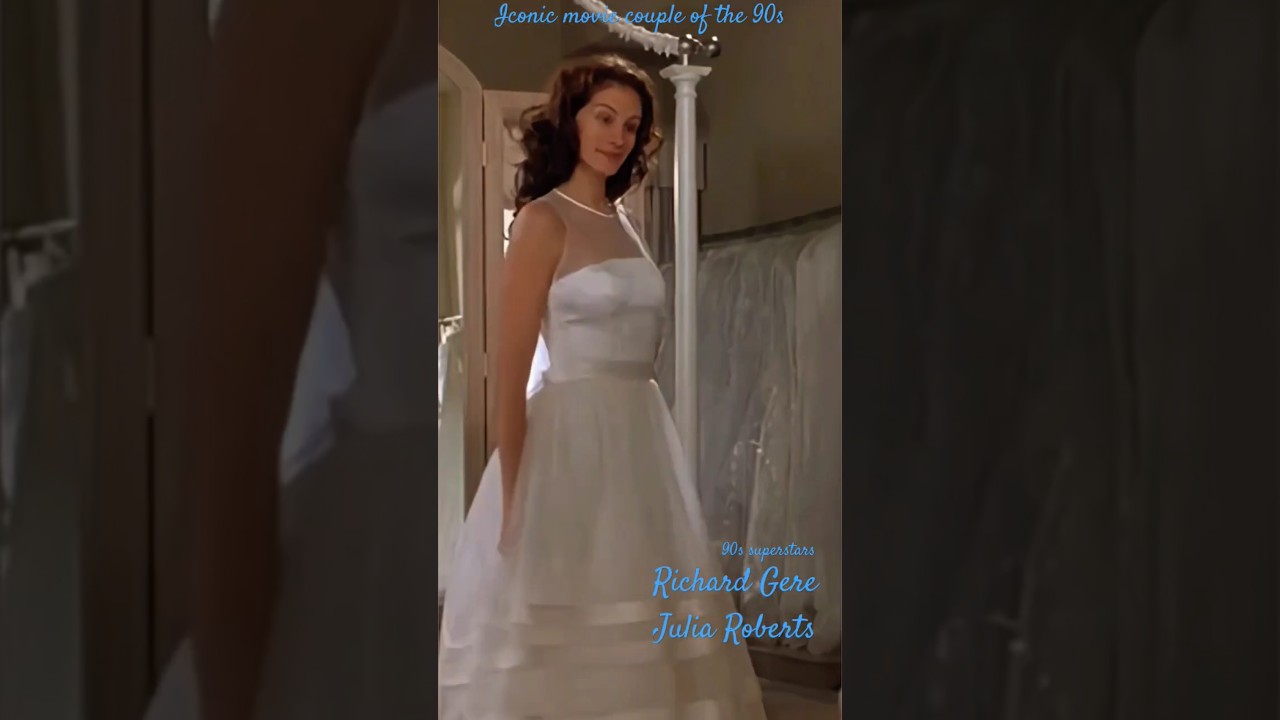 90s Iconic Movie Couple: Richard Gere & Julia Roberts 💍