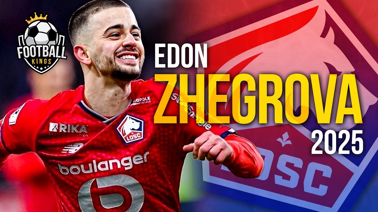 Edon Zhegrova 2025: Amazing Skills, Assists & Goals ⚽