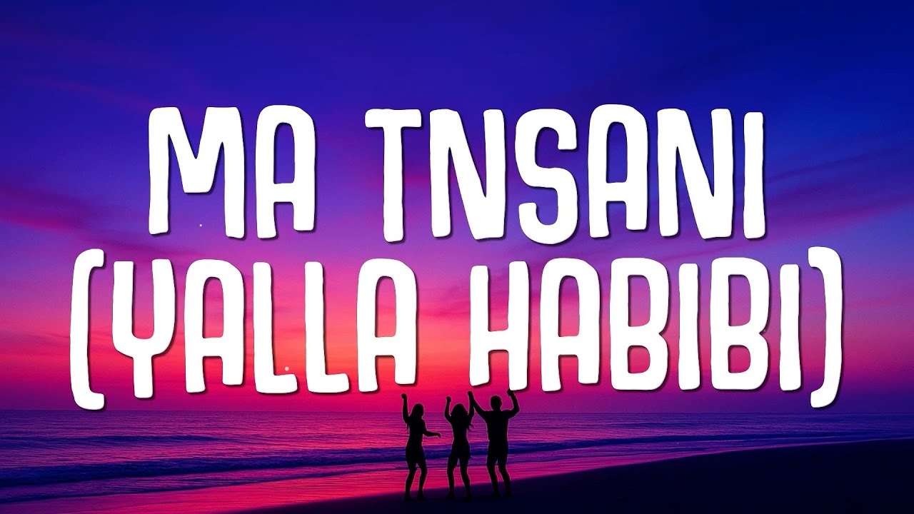 Vanco ft. Aya - Ma Tnsani (Yalla Habibi) Lyrics 🎶
