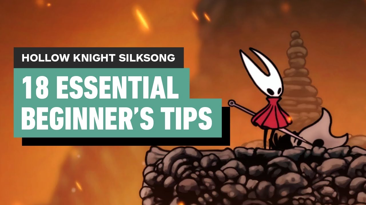 Hollow Knight Silksong: 18 Beginner Tips 🕷️