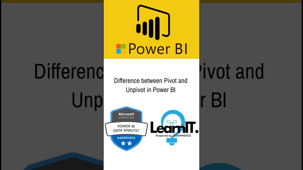 Pivot vs Unpivot in Power BI 📊