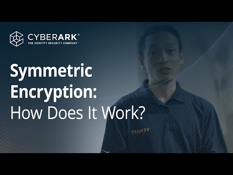 How Does Symmetric Encryption Work? Expert Explains! | CyberArk