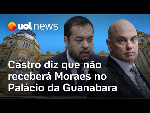 Cláudio Castro diz que não receberá Moraes no Palácio da Guanabara para discutir segurança pública
