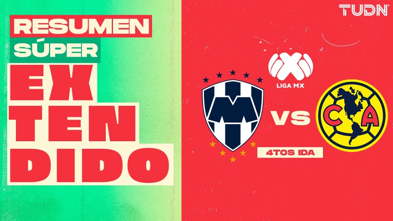 Monterrey 2-0 América | Cuartos de Final Liga MX 🏆