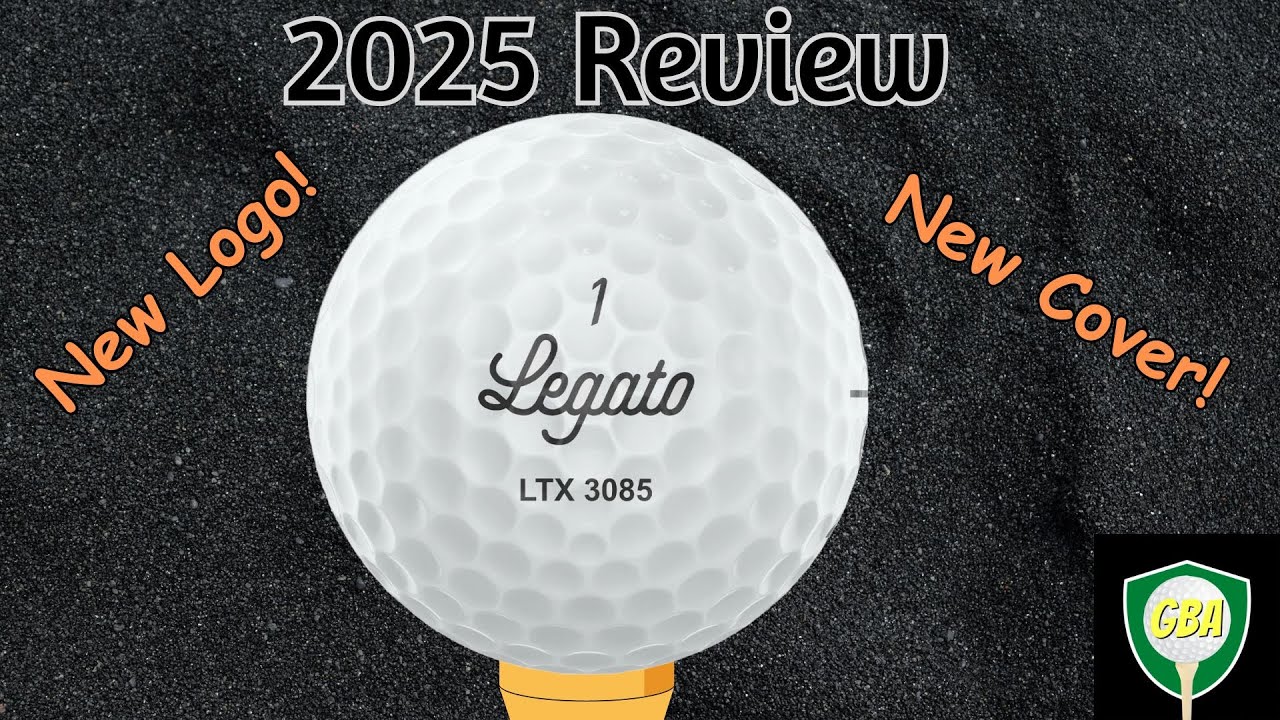 2025 Legato LTX 3085 Golf Ball Review ⛳