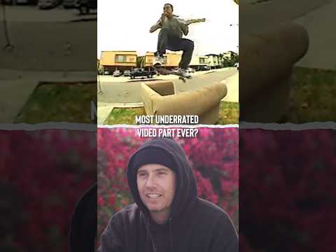 What Is The Most Underrated Video Part Ever? Eric Koston | Dane Burman