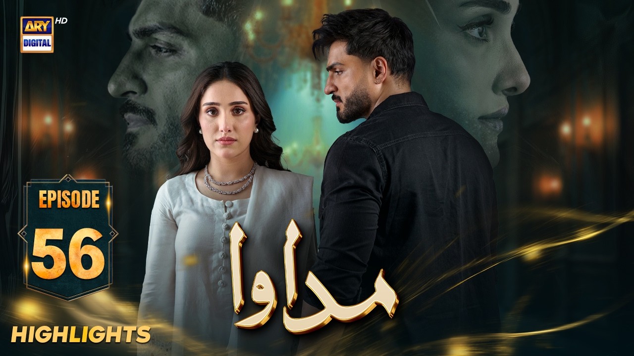 Madawa Episode 56 | Highlights | Omer Shahzad | Aiza Awan | ARY Digital Drama