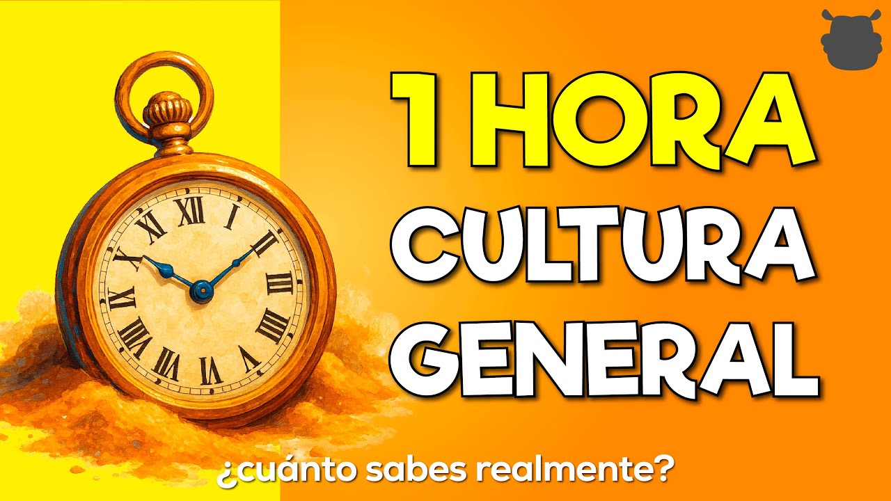 1 Hora de Preguntas de Cultura General | ¿Cuánto Sabes? ¡Ponte a Prueba!