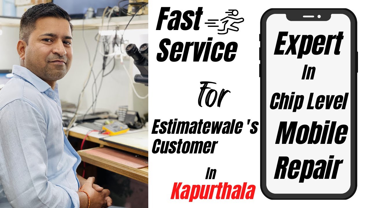Verified Mobile Repair Shop In Kapurthala |  Expert in all mobile chip Level repair