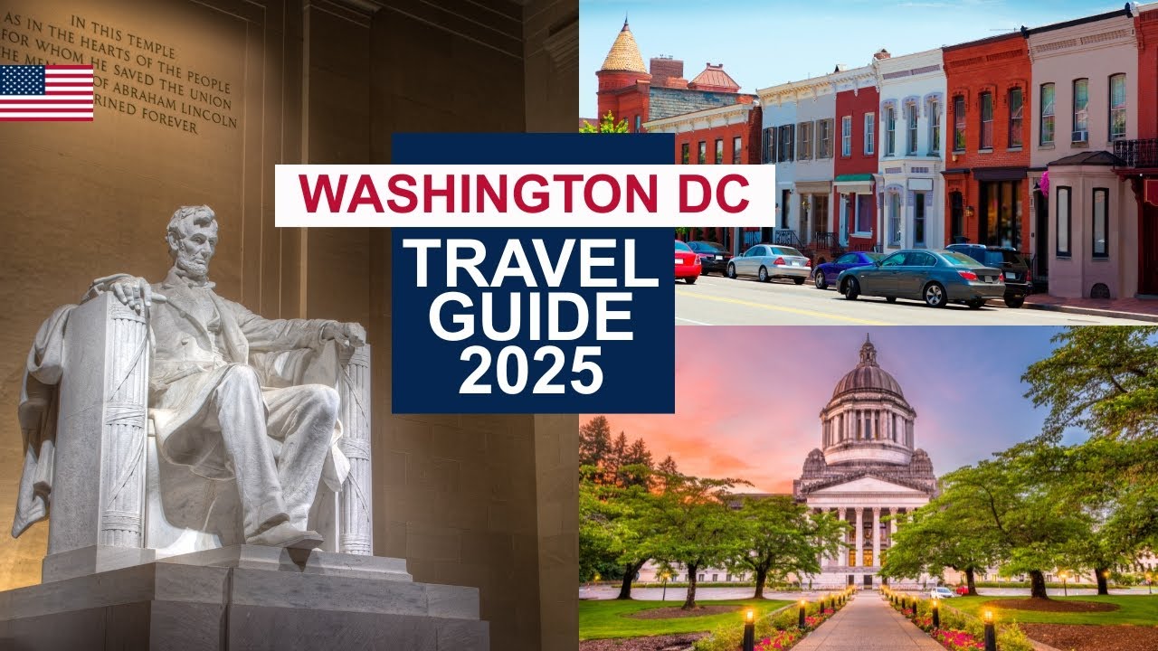 Washington DC Travel Guide 2025 - Best Places to Visit in Washington DC United States in 2025