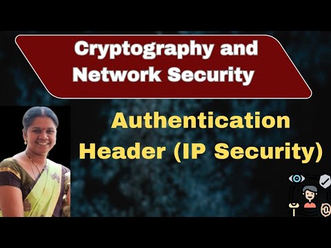 Authentication Header in IP Security #youtube #cryptography #ipsecurity #networksecurity #videos