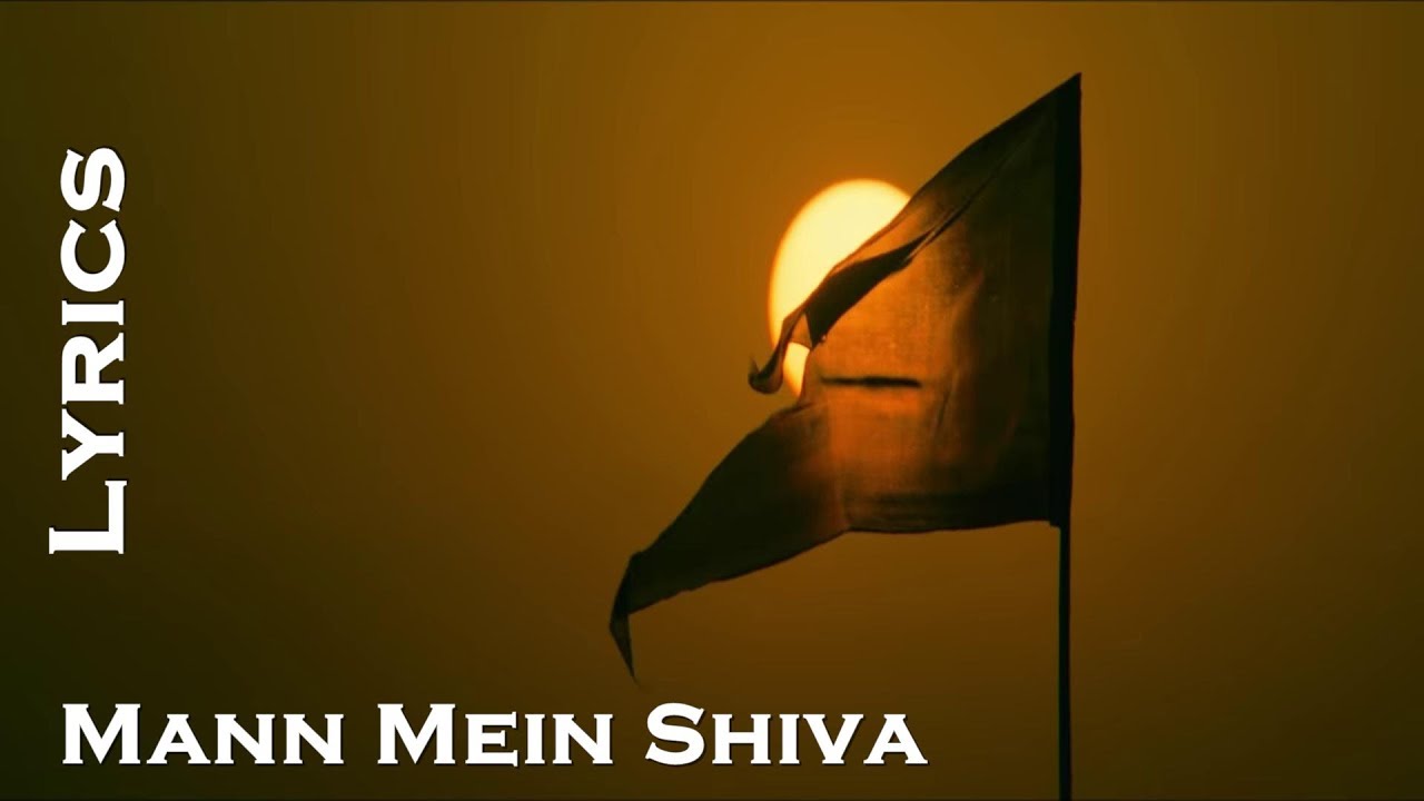 Mann Mein Shiva Lyrical Video | Panipat 🎶