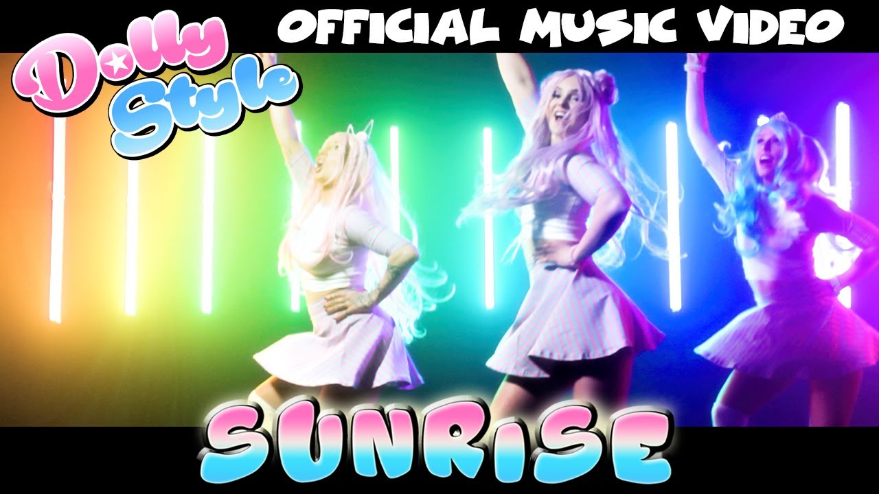 Dolly Style - Sunrise 🎶 Official Music Video | Catch the Bright Vibes!