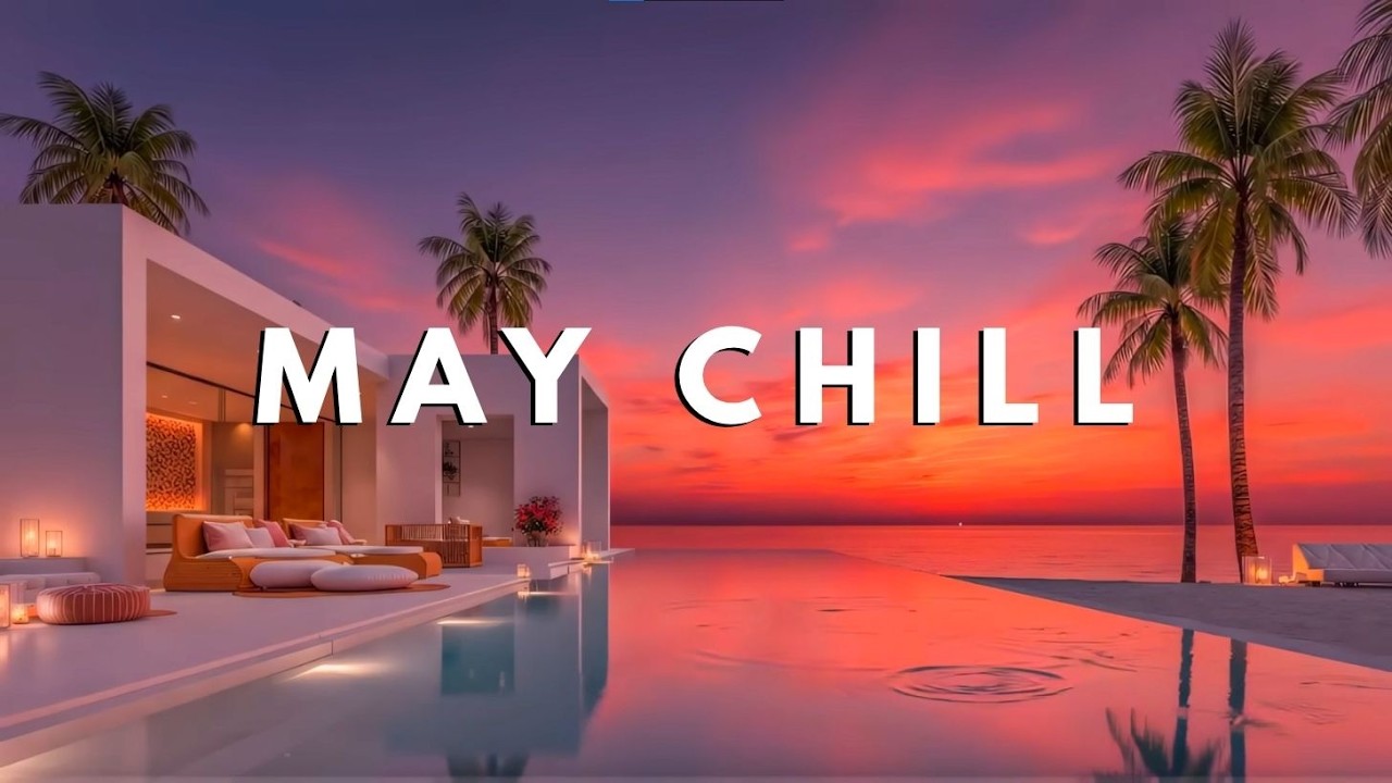 Deep House Lounge Vibes for May 🎶